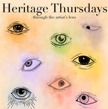 Through the Artists Lens - Heritage Thursdays 2022, 