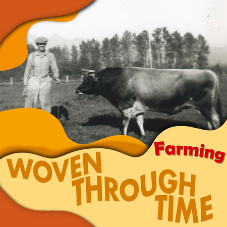 Woven Through Time - Farming, 