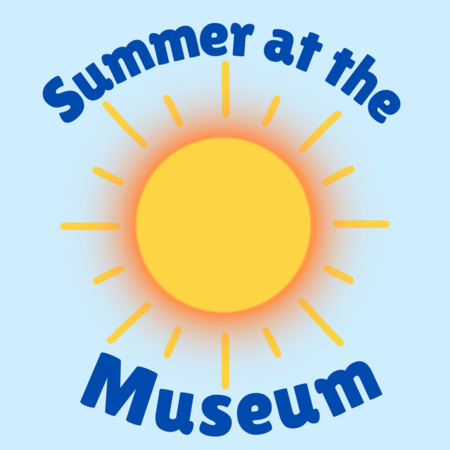 Summer at the Museum, 