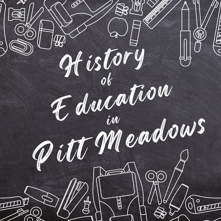 History of Education in Pitt Meadows,
